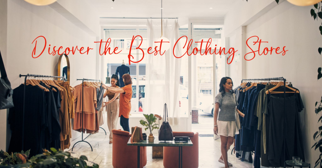 best clothing stores